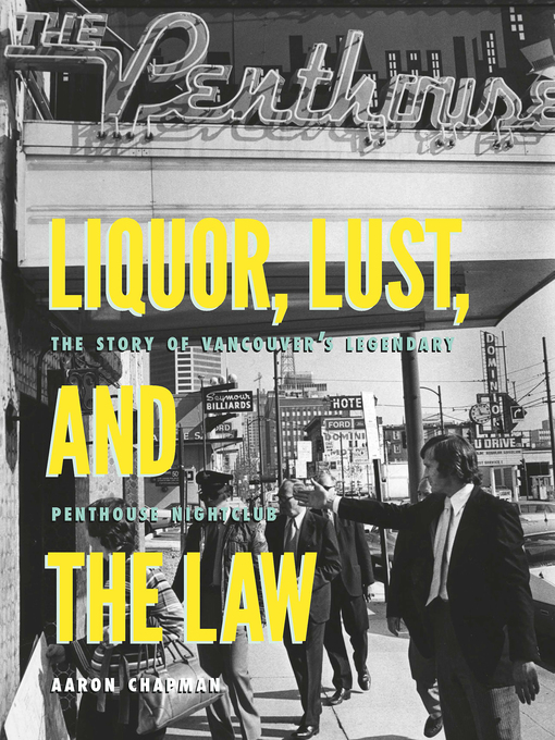 Title details for Liquor, Lust and the Law by Aaron Chapman - Available
